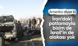 ABD: İran'daki saldırılarla ilgimiz yok