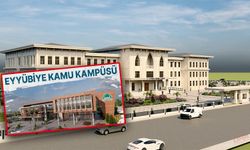 Eyyübiye'de yeni kamu kampüsü! Tüm kamu kurumları bir kampüste toplanacak