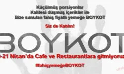 Fahiş fiyatlara boykot başlıyor! "20-21 Nisan'da kafe ve restoranlara gitmeyin"