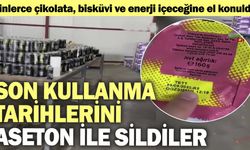 Son kullanma tarihlerini aseton ile sildiler! Binlerce çikolata, bisküvi ve enerji içeceğine el konuldu