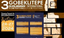 Şanlıurfa, 3. Göbeklitepe Uluslararası Film Festivali ile Sinema ve Kültür Mirasını Buluşturuyor!