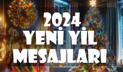 2024 En Güzel Yeni Yıl Mesajları