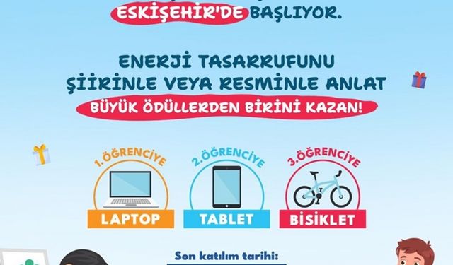 OEDAŞ'ın Eskişehir'de düzenlenecek enerji tasarrufu temalı şiir ve resim yarışmasına başvurular başladı